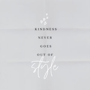 Kindness never goes out of style, Pray for God's kindness. Then he prayed, “Lord, God of my master Abraham, make me successful today, and show kindness to my master Abraham. Genesis 24:12